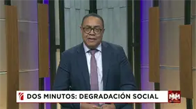 Dos Minutos: Degradación social