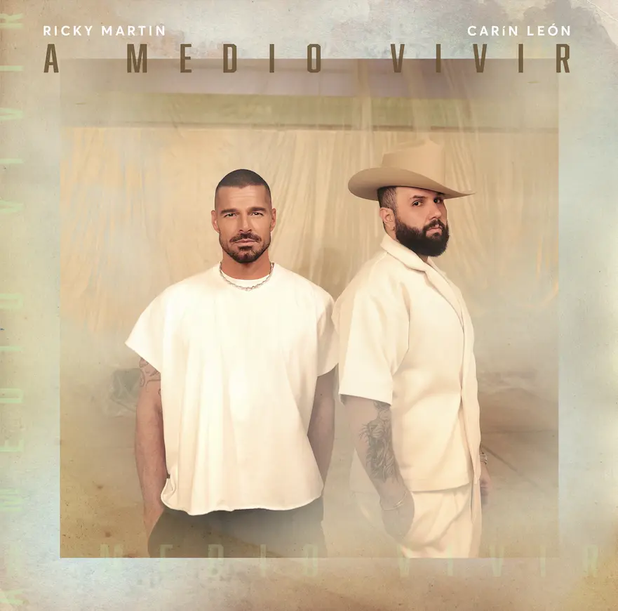 Ricky Martin y Carín León recrean A Medio Vivir con emotividad