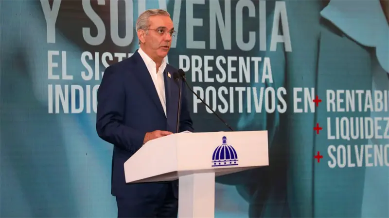 Presidente Abinader destaca estabilidad del sistema financiero nacional con activos superiores a los RD$4 billones y crecimiento ininterrumpido de 85.6%