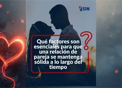 Lo que realmente sostiene una relación: esto dijeron los seguidores de Noticias SIN