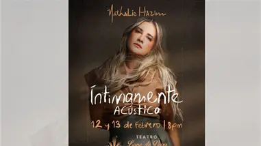 Nathalie Hazim llevará "Íntimamente Acústico" al escenario el 12 y 13 se febrero