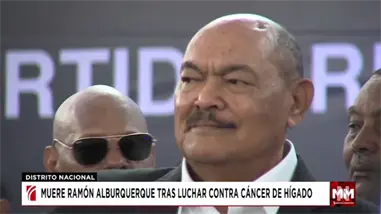 Luto en la pol&iacute;tica dominicana por la muerte de Ram&oacute;n Albuquerque
