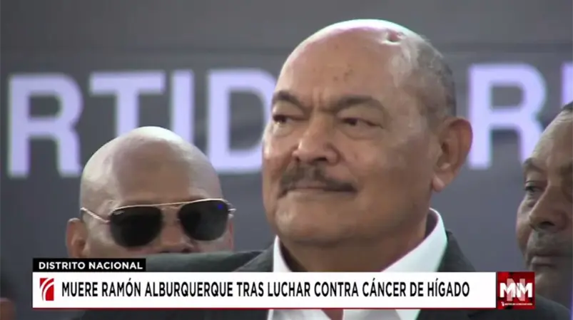 Luto en la política dominicana por la muerte de Ramón Albuquerque