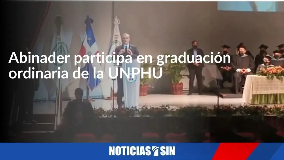 Abinader asiste a graduación UNPHU