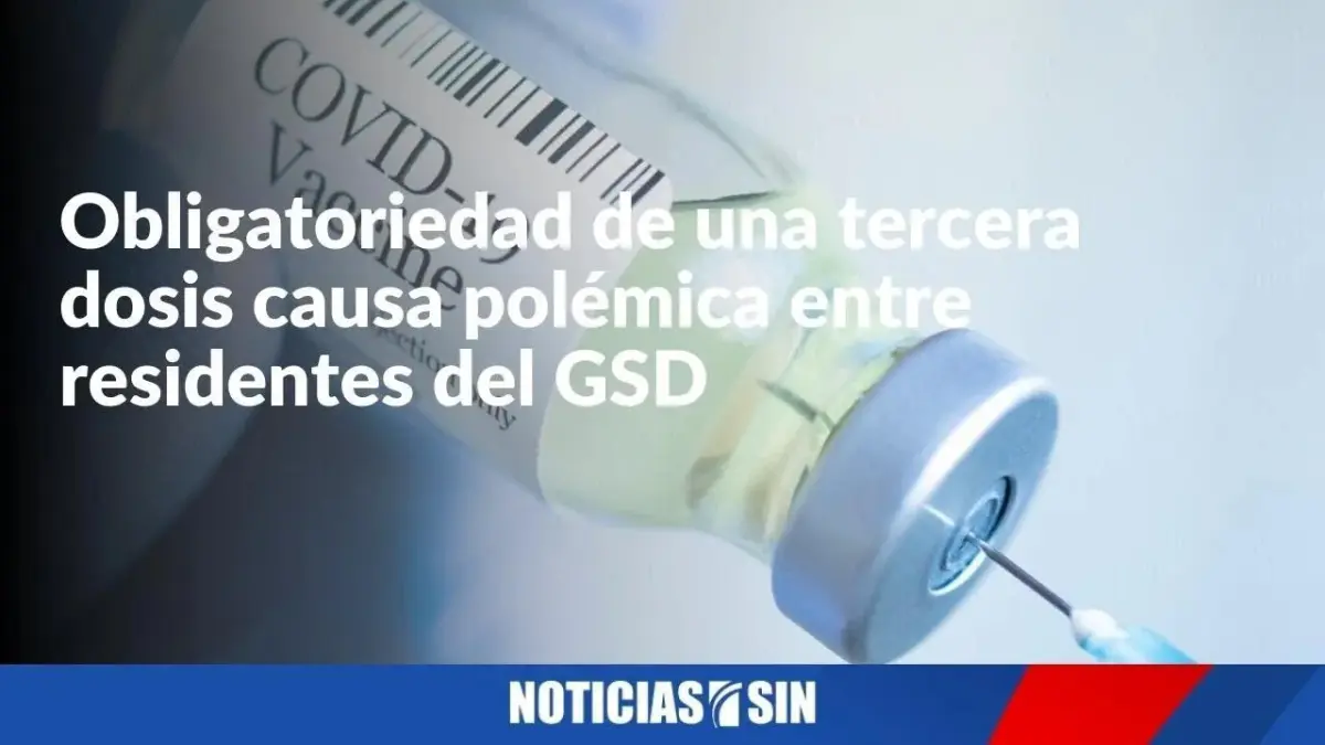 Polémica, tras decisión del Gobierno en torno a una tercera dosis