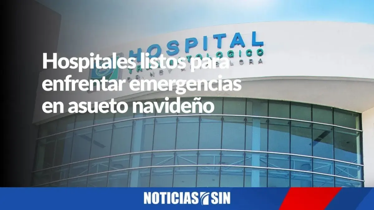 Hospitales se preparan para atender emergencias en asueto navideño