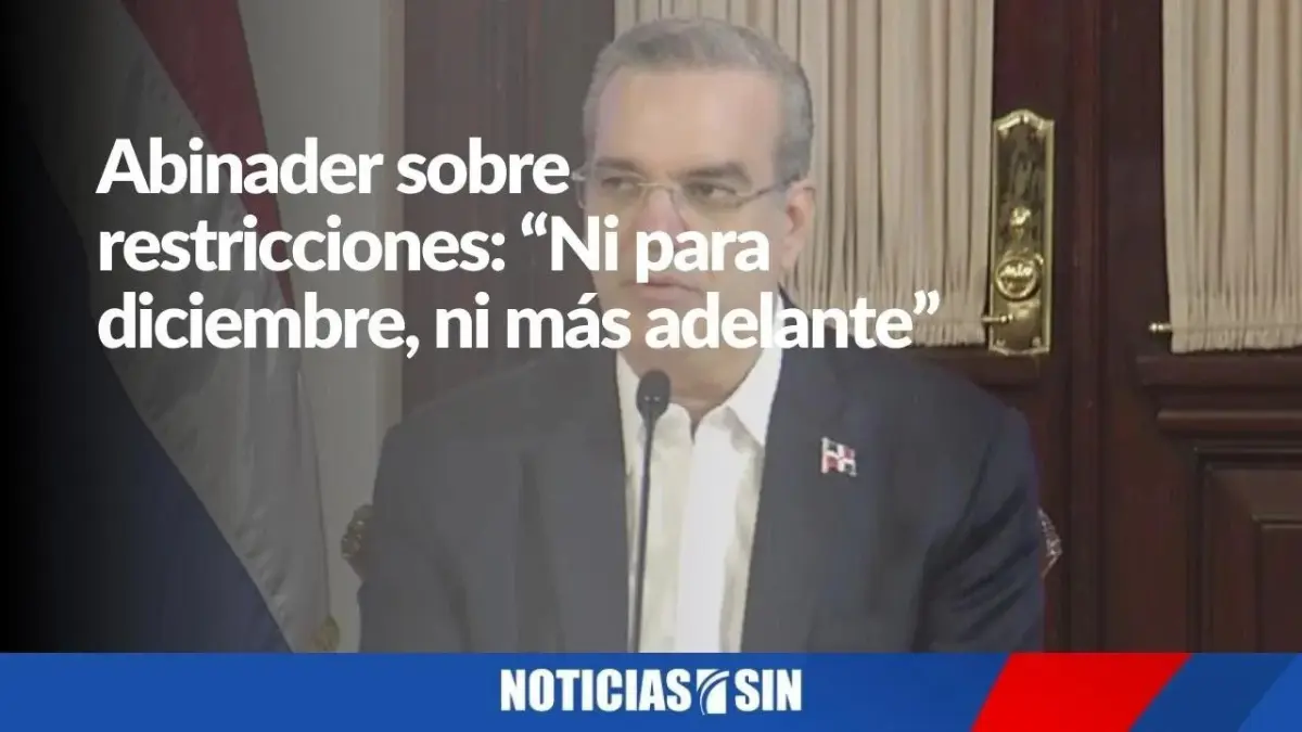La respuesta de Abinader sobre restricciones en navidad