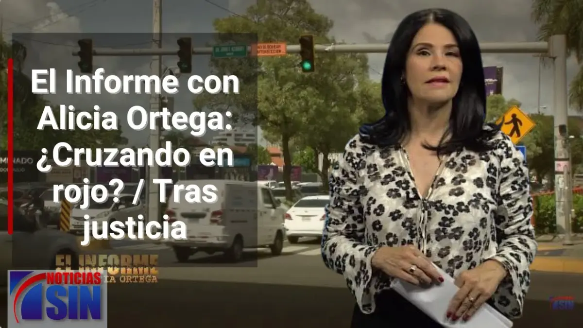 EN VIVO 06/11/2023 #ElInforme con Alicia Ortega: ¿Cruzando en rojo? / Tras justicia