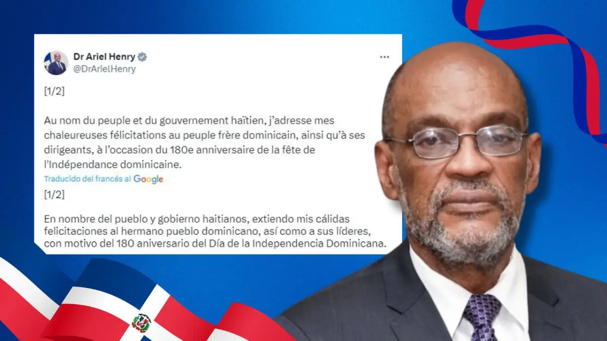 Ariel Henry a RD: que los vínculos que nos unen se consoliden en el respeto, la paz y prosperidad