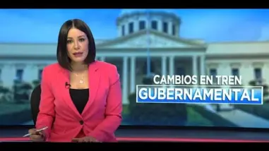 Ejecutivo realiza cambios en el tren gubernamental | SIN Fin de Semana: 02/02/2025