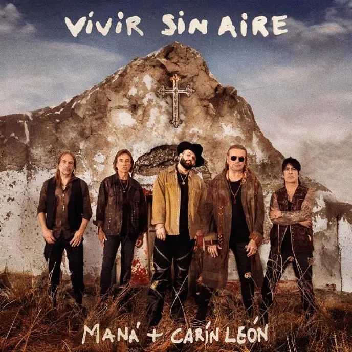 Maná presenta “vivir sin aire” en colaboración con Carín León
