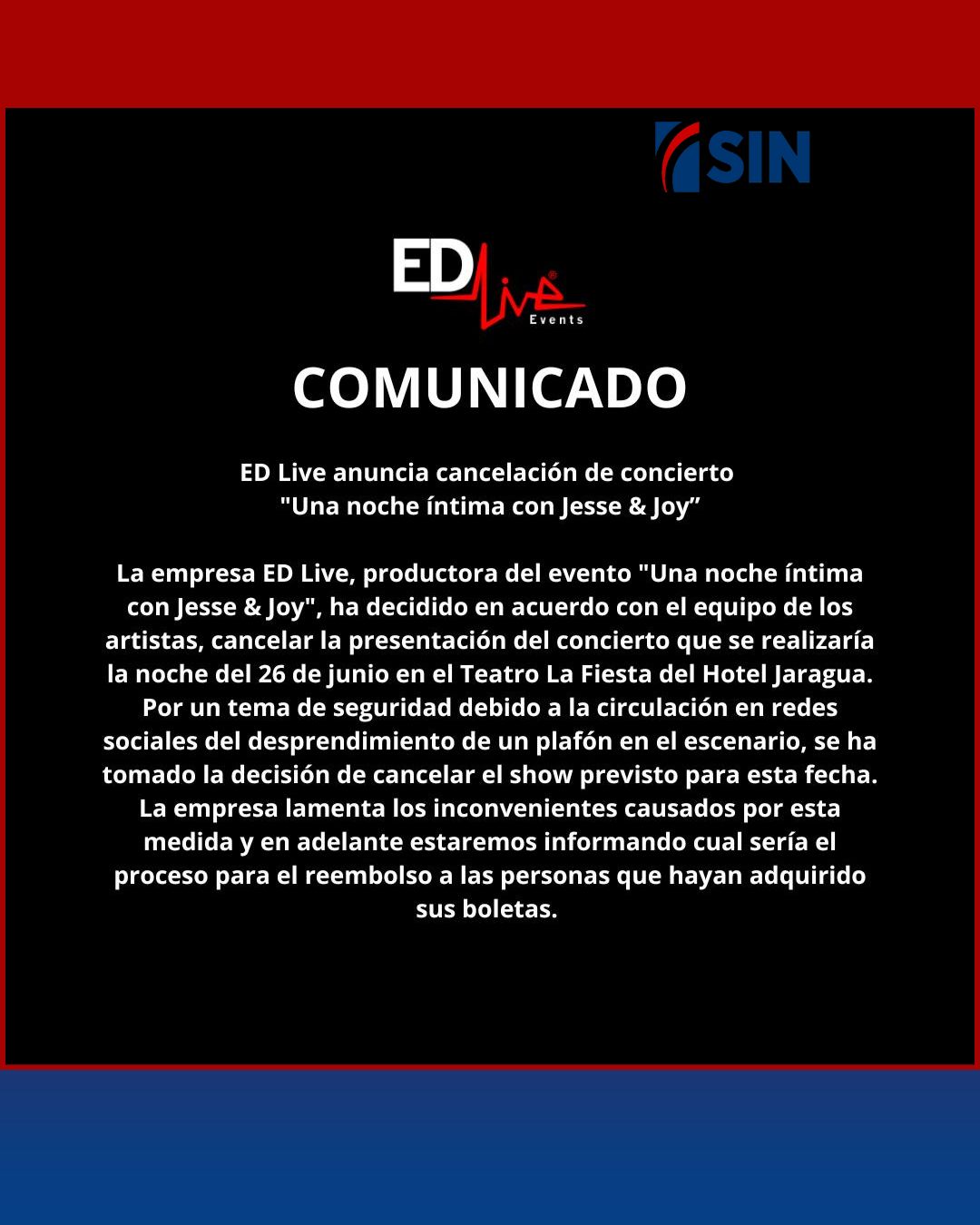 Cancelación concierto Jesse & Joy, comunicado ED Live